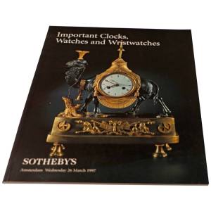 Sotheby’s Important Clocks, Watches And Wristwatches Amsterdam March 26, 1997 Auction Catalog - HorologyBooks.com