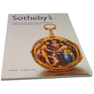 Sotheby’s Fine Clocks, Watches, Barometers And Mechanical Music London March 31, 2004 Auction Catalog - HorologyBooks.com
