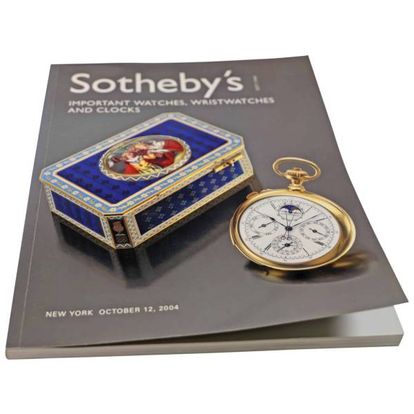 Sotheby’s Important Watches, Wristwatches And Clocks New York October 12, 2004 Auction Catalog - HorologyBooks.com