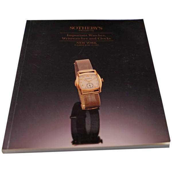 Sotheby’s Important Watches Wristwatches And Clocks New York June 13, 1995 Auction Catalog - HorologyBooks.com