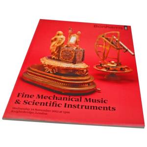 Bonhams Fine Mechanical Music & Scientific Instruments London November 14, 2012 Auction Catalog - HorologyBooks.com