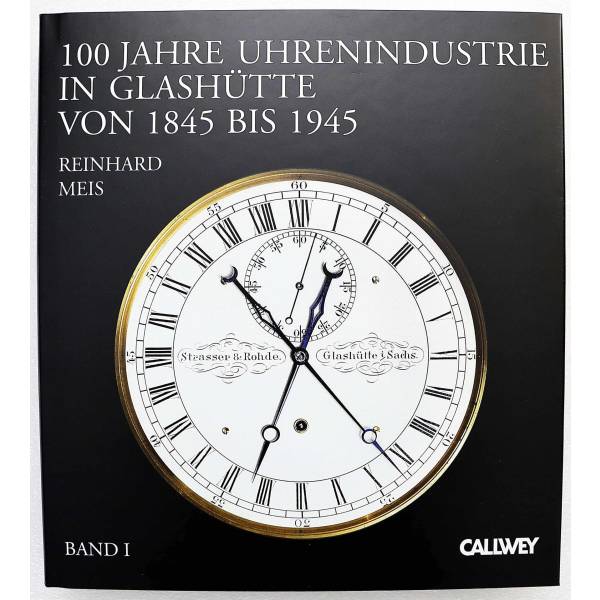 100 Jahre Uhrenindustrie in Glashütte von 1845 bis 1945 Book Set - HorologyBooks.com