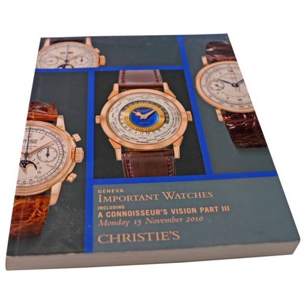 Christie’s Important Watches Geneva November 15, 2010 Auction Catalog - HorologyBooks.com