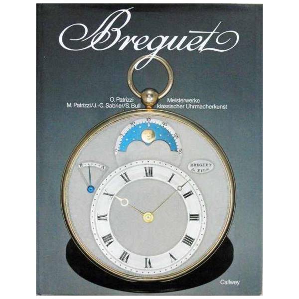Breguet: Meisterwerke Klassischer Uhrmacherkunst Book - HorologyBooks.com