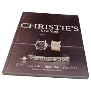 Christie’s Fine Jewels and Important Watches New York September 27, 2002 Auction Catalog - HorologyBooks.com