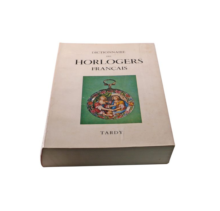 Dictionnaire Des Horlogers Français Book - HorologyBooks.com