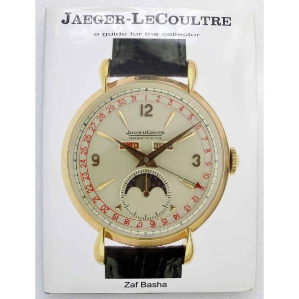 Jaeger-LeCoultre: a Guide for the Collector Book - HorologyBooks.com