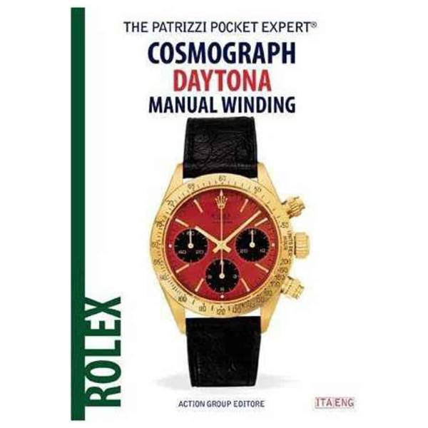 Rolex Cosmograph Daytona Manual Winding Book 1 - HorologyBooks.com