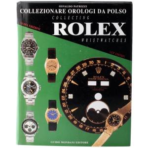 Collezionare Orologi Da Polso Collecting Rolex Wristwatches Book - HorologyBooks.com