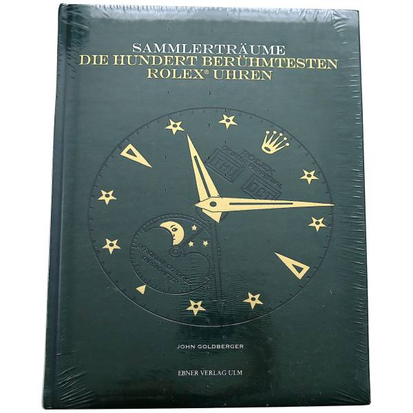 Sammlerträume: Die Hundert Berühmtesten Rolex Uhren Book - HorologyBooks.com