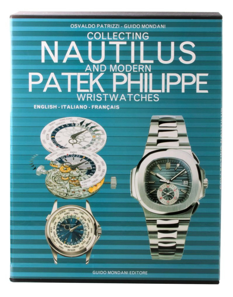 Collecting Patek Philippe Nautilus & Modern Patek Philippe Wristwatches Book - HorologyBooks.com