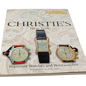 Christie’s Important Watches And Wristwatches New York June 13, 2001 Auction Catalog