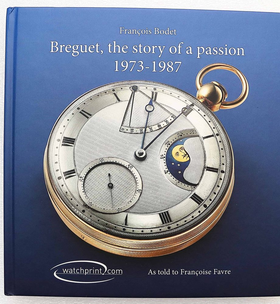 Breguet, Story of a Passion: 1973-1987 Book - HorologyBooks.com