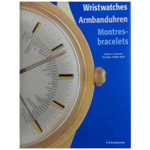 Wristwatches Armbanduhren Montres-bracelets Book - HorologyBooks.com