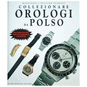 Collezionare Orologio Da Polso - Collecting Wrist Watches Book - HorologyBooks.com