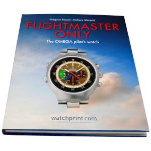 Flightmaster Only: The OMEGA Pilot's Watch Book - HorologyBooks.com