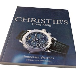 Christie’s Important Watches Hong Kong October 27, 2003 Auction Catalog