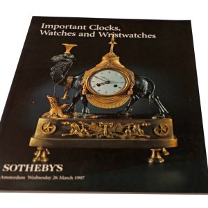 Sotheby’s Important Clocks, Watches And Wristwatches Amsterdam March 26, 1997 Auction Catalog