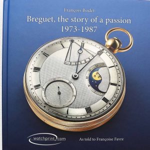 Breguet, Story of a Passion: 1973-1987