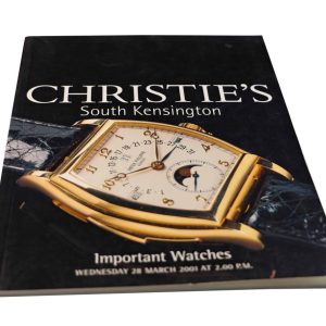 Christie’s Important Watches South Kensington March 28, 2001 Auction Catalog