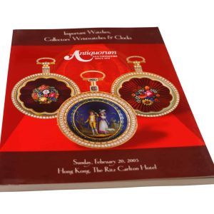 Antiquorum Important Watches Collectors Wristwatches And Clock Hong Kong February 20, 2005 Auction Catalog
