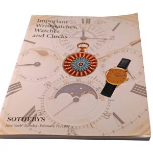 Sotheby’s Important Wristwatches, Watches And Clocks New York February 11, 1997 Auction Catalog