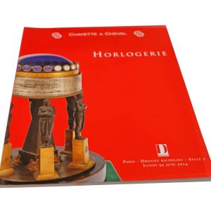 Chayette & Cheval Horlogerie June 30, 2014 Auction Catalog