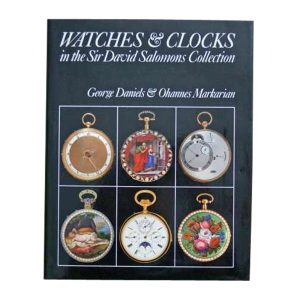 Watches and Clocks in The Sir David Salomons Collection Book