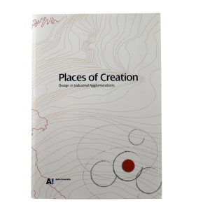 Places Of Creation: Design In Industrial Agglomerations
