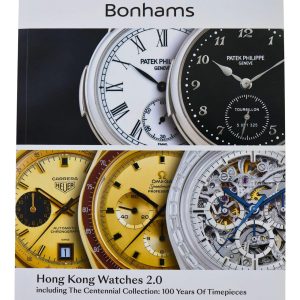 Bonhams Hong Kong Watches 2.0 June 12, 2019 Auction Catalog