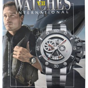Watches International 2006 Volume VII The Original Annual of the World's Finest Wristwatches